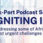 Africa.com Launches Six-Part Podcast Series Addressing Africa’s ﻿Most Urgent Issues
