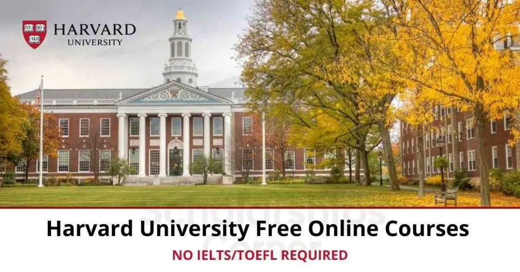 List Of Harvard University Courses You Can Take For Free