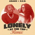 Asake Features H.E.R In 'Lonely At The Top' (Remix)