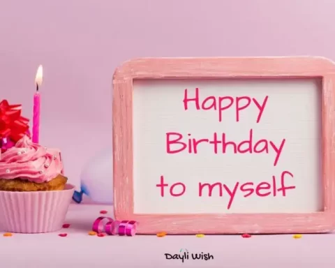 Heartfelt Birthday Wishes to Myself