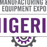 NME, NIRAM Expo To Transform African Manufacturing Landscape- MAN