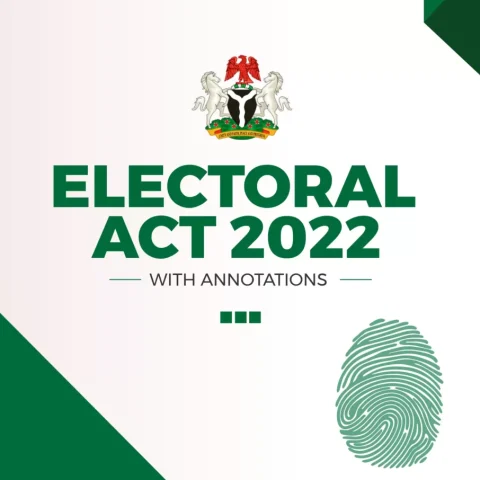 How Fresh Electoral Act Amendment Will Curb Irregularities In Future Polls
