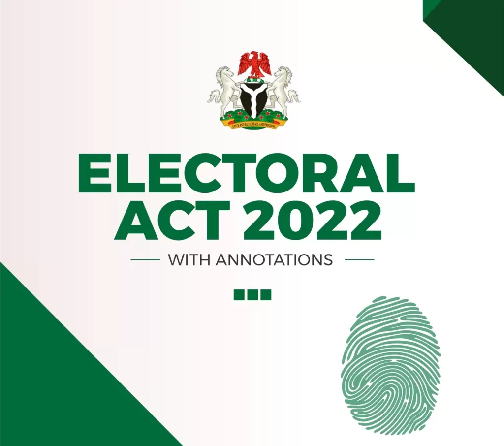 How Fresh Electoral Act Amendment Will Curb Irregularities In Future Polls