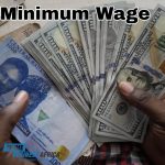 Why Increasing Minimum Wage To At Least N100,000 Is Important - Analysts
