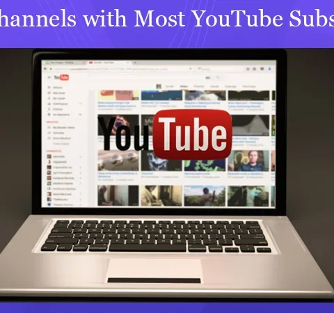 10 YouTube Channels With The Highest Subscribers