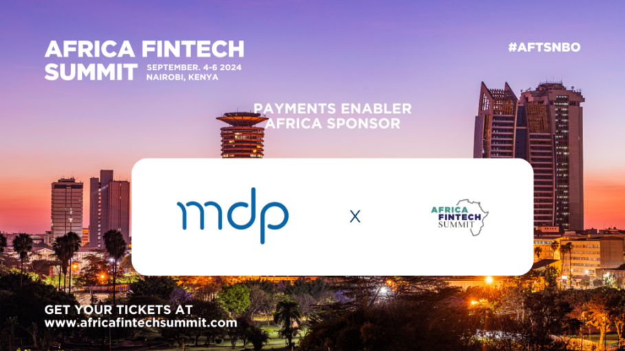 MDP Takes Center Stage as Payments Enabler Africa Sponsor at Africa Fintech Summit Nairobi