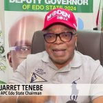 APC Edo State Chairman Jarret Tenebe