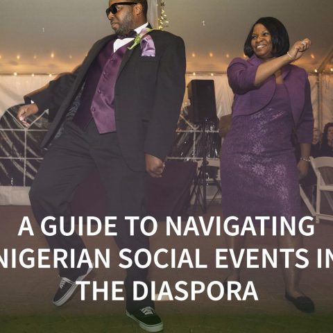 A Guide to Navigating Nigerian Social Events in the Diaspora