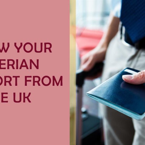 Renew Your Nigerian Passport from the UK